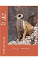 Max the Meerkat