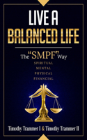 Live a Balanced Life
