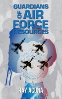 Guardians of Air Force Resources