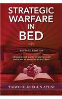 Strategic Warfare In Bed