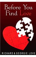 Before You Find Love