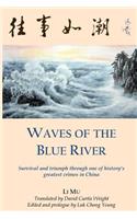 Waves of the Blue River