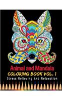 Animal and Mandala Coloring Book Stress Relieving and Relaxation Vol. 1: 35 Unique Animal Designs and Stress Relieving Patterns for Adult Relaxation, Meditation, and Happiness