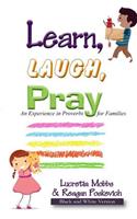 Learn, Laugh, Pray