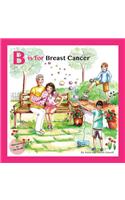 B is for Breast Cancer