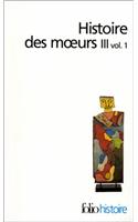 Hist Des Moeurs: (A42260 Folio Histoire)