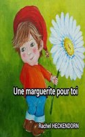 Une Marguerite Pour Toi