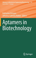 Aptamers in Biotechnology