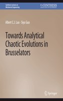 Towards Analytical Chaotic Evolutions in Brusselators