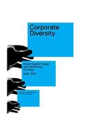 Corporate Diversity: Swiss Graphic Design and Advertising by Geigy 1940 - 1970