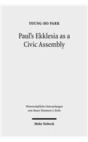 Paul's Ekklesia as a Civic Assembly