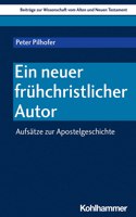 Ein Neuer Fruhchristlicher Autor