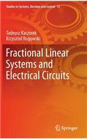 Fractional Linear Systems and Electrical Circuits: (13 Studies in Systems, Decision and Control)