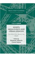 Sports Mega-Events and Urban Legacies