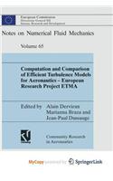 Computation and Comparison of Efficient Turbulence Models for Aeronautics - European Research Project Etma