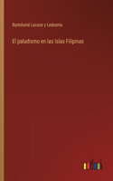 paludismo en las Islas Filipinas