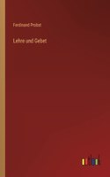 Lehre und Gebet