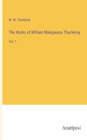 Works of William Makepeace Thackeray