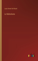fédéralisme