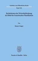 Rechtsformen Der Wirtschaftslenkung ALS Mittel Der Franzosischen Planifikation