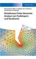 Nichtlineare Finite-Elemente-Analyse von Festkoerpern und Strukturen