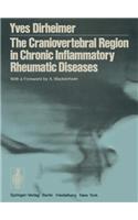The Craniovertebral Region in Chronic Inflammatory Rheumatic Diseases