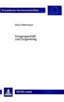 Drogengeschaeft Und Drogenkrieg