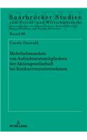 Mehrfachmandate Von Aufsichtsratsmitgliedern Der Aktiengesellschaft Bei Konkurrenzunternehmen