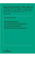 Mehrfachmandate Von Aufsichtsratsmitgliedern Der Aktiengesellschaft Bei Konkurrenzunternehmen