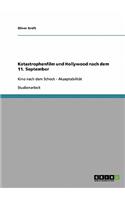 Katastrophenfilm und Hollywood nach dem 11. September