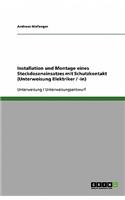 Installation und Montage eines Steckdoseneinsatzes mit Schutzkontakt (Unterweisung Elektriker / -in)