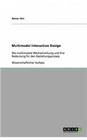 Multimodal Interaction Design