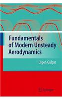 Fundamentals of Modern Unsteady Aerodynamics
