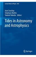 Tides in Astronomy and Astrophysics