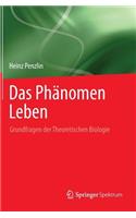 Das Phanomen Leben