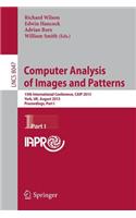 Computer Analysis of Images and Patterns: 15th International Conference, Caip 2013, York, Uk, August 27-29, 2013, Proceedings, Part I