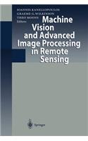 Machine Vision and Advanced Image Processing in Remote Sensing