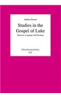Studies in the Gospel of Luke, 4