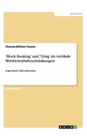 'Block Booking' und 'Tying' als vertikale Wettbewerbsbeschränkungen