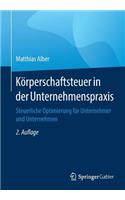 Körperschaftsteuer in Der Unternehmenspraxis