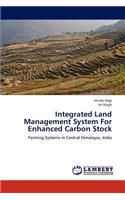 Integrated Land Management System for Enhanced Carbon Stock