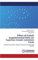 Effect of Cobalt Supplemented Diets on Cyprinus Carpio (Common Carp)