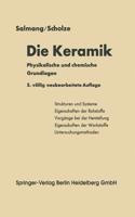 Die physikalischen und chemischen Grundlagen der Keramik