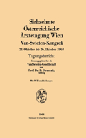 Siebzehnte Österreichische Ärztetagung Wien Van-Swieten-Kongreß