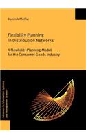 Flexibility Planning in Distribution Networks