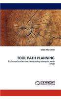 Tool Path Planning