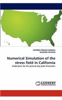 Numerical Simulation of the Stress Field in California