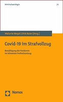 Covid-19 Im Strafvollzug