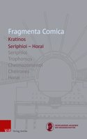 Fragmenta Comica: Kratinos Seriphioi - Horai