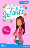Lesebuch 2. Klasse - Ella und ihre Gefuhle: Eine inspirierende Geschichte uber die emotionalen Herausforderungen einer Grundschulerin zum Selberlesen ... 2. Klasse) (Ella und Luis) (German Edition)